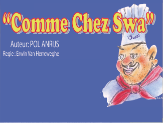 2013 – Comme Chez Swa