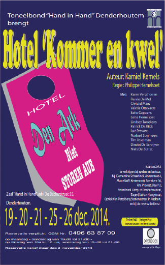 2014 – Hotel Kommer en Kwel